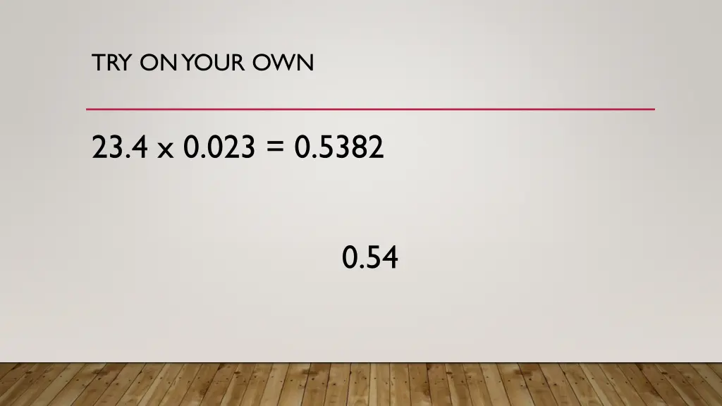 try on your own
