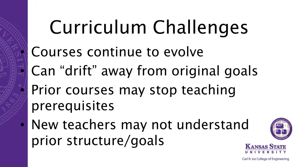 curriculum challenges courses continue to evolve