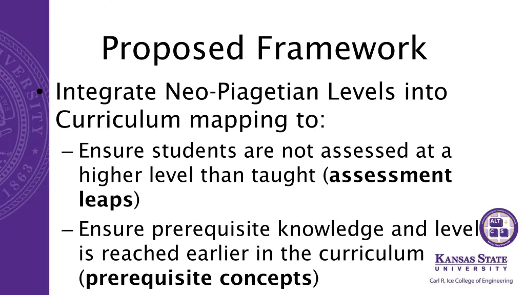 proposed framework integrate neo piagetian levels