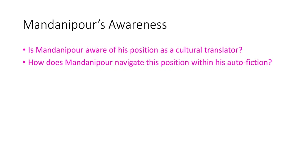 mandanipour s awareness