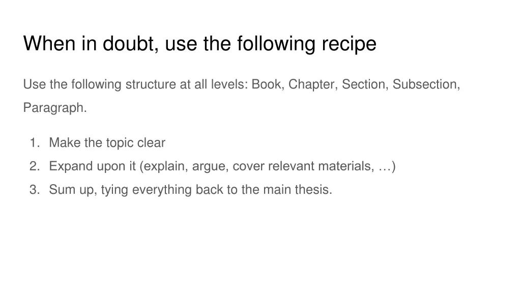 when in doubt use the following recipe