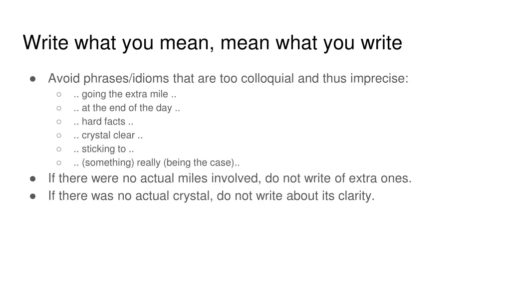 write what you mean mean what you write