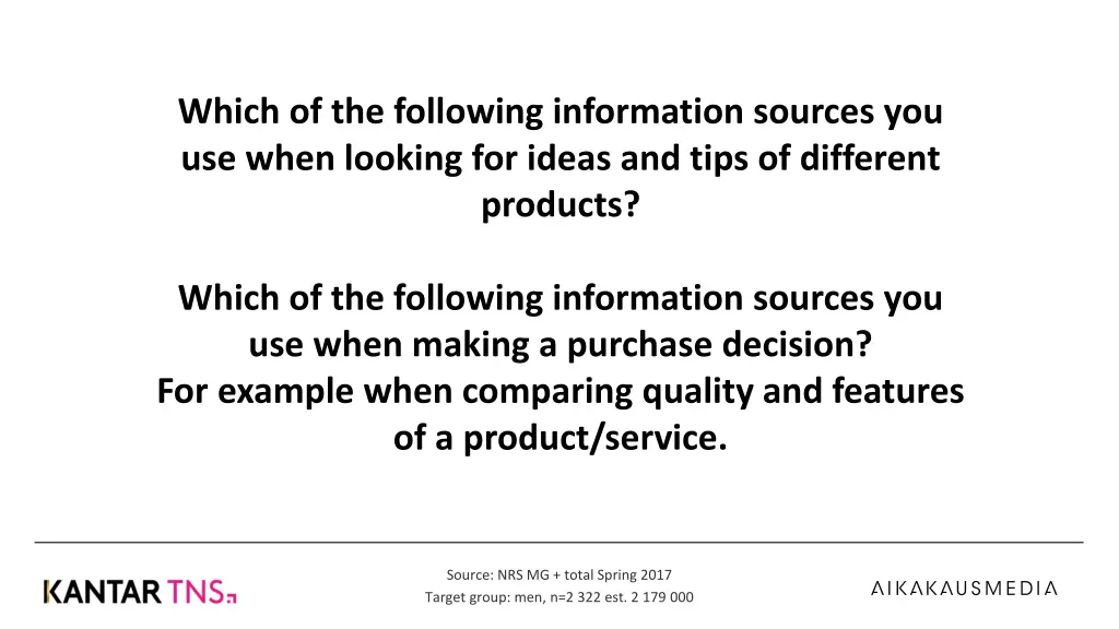 which of the following information sources