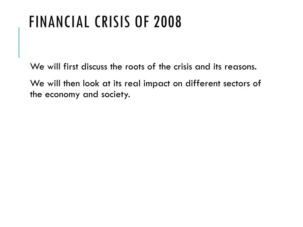 financial crisis of 2008 1