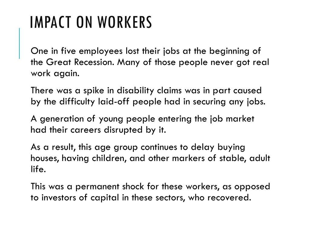 impact on workers