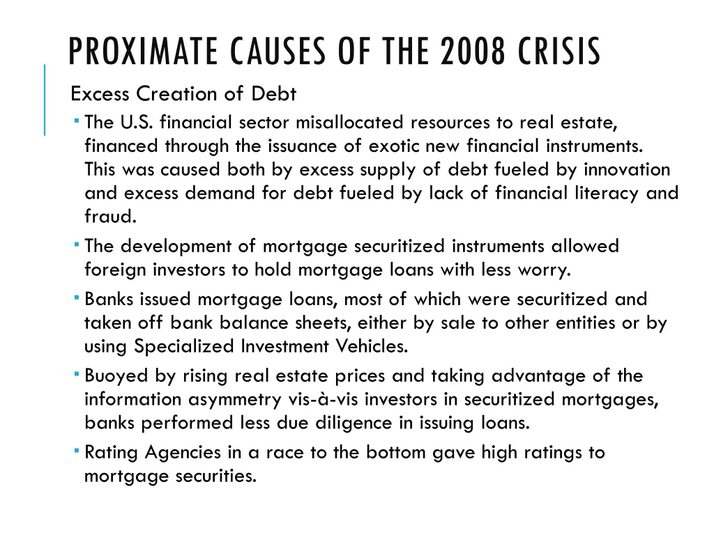 proximate causes of the 2008 crisis excess