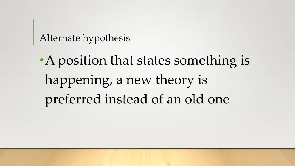 alternate hypothesis