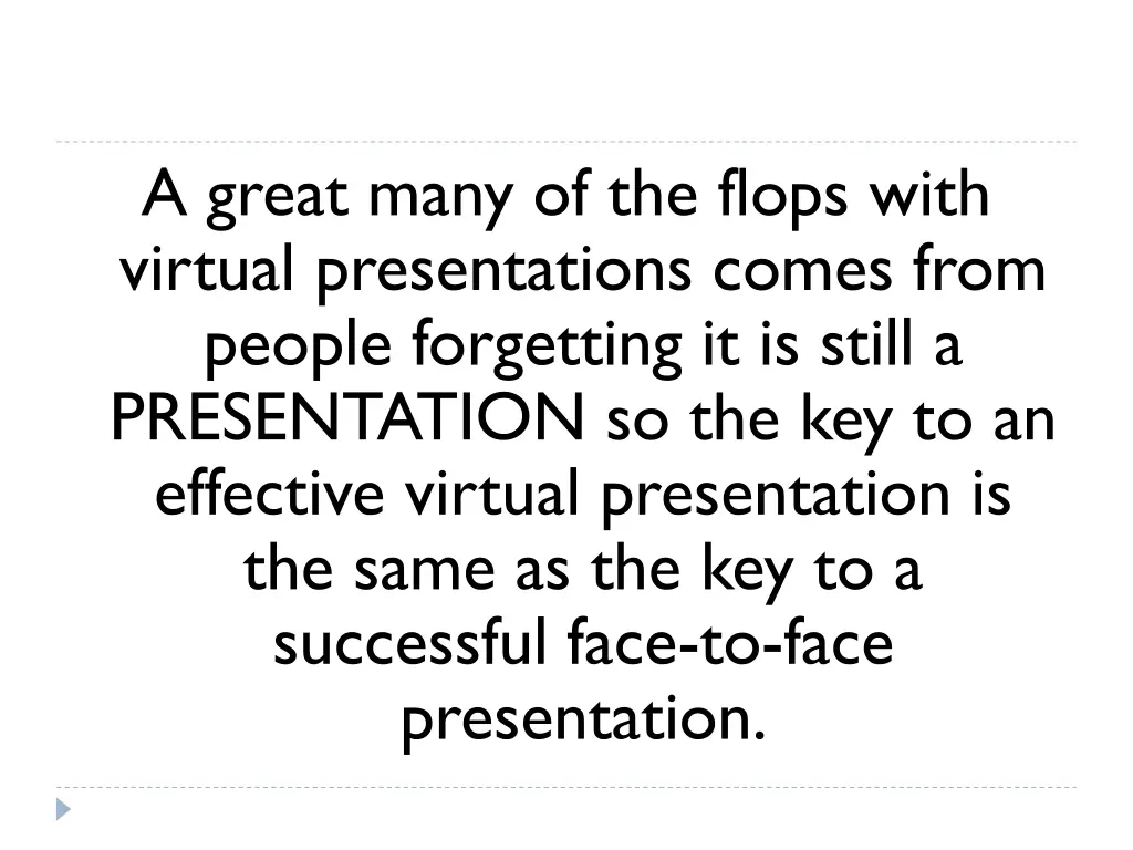 a great many of the flops with virtual