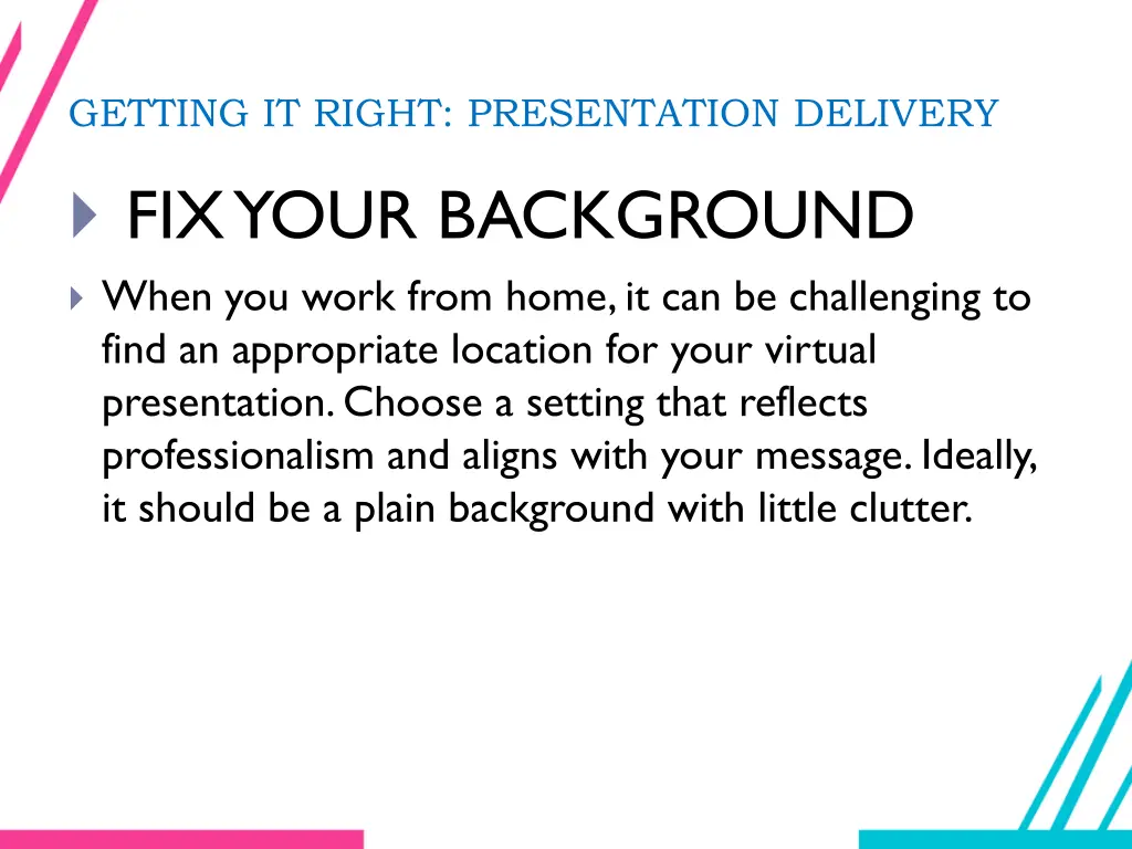 getting it right presentation delivery 3