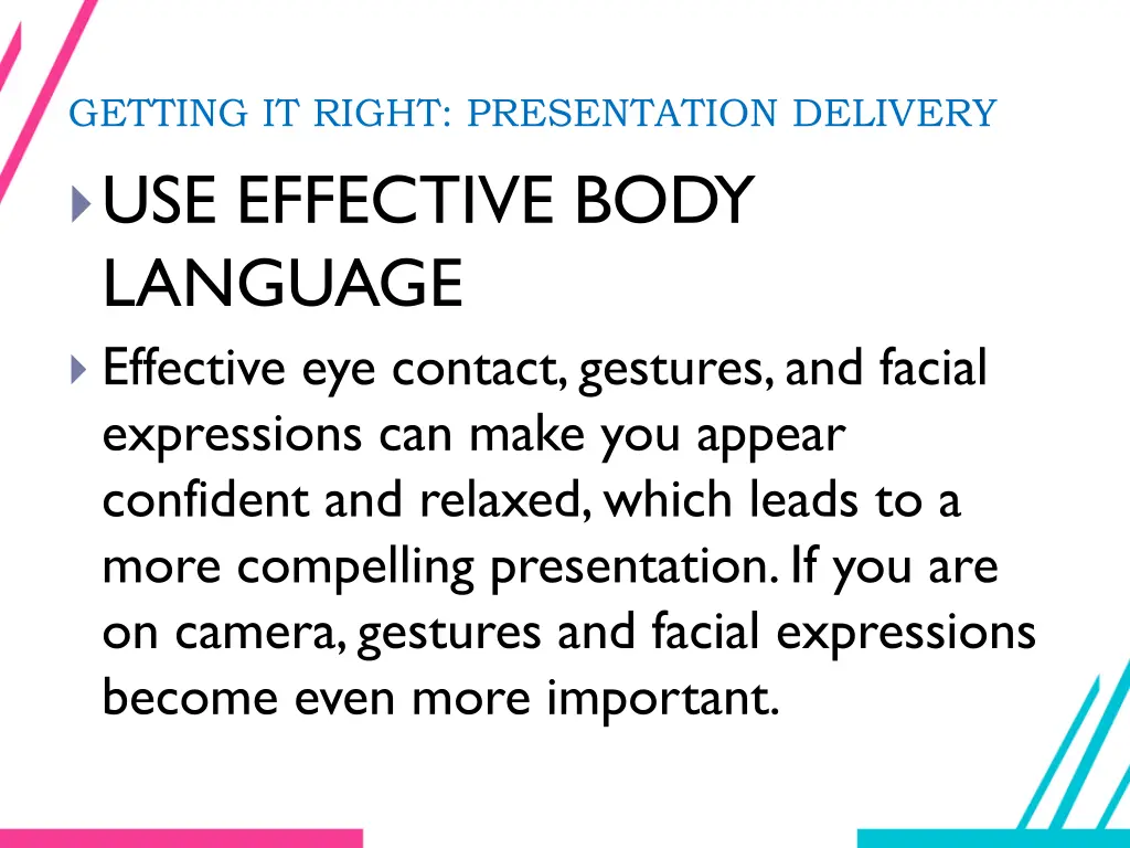 getting it right presentation delivery 6