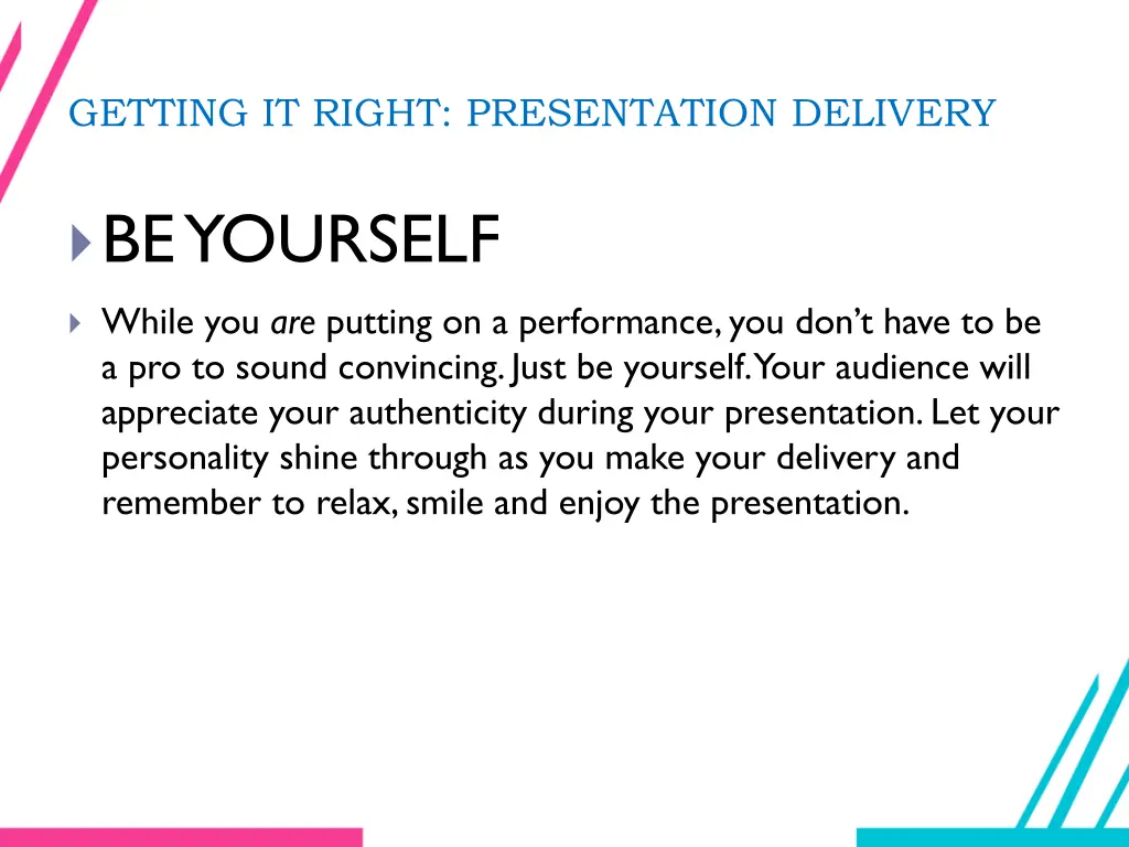getting it right presentation delivery 8