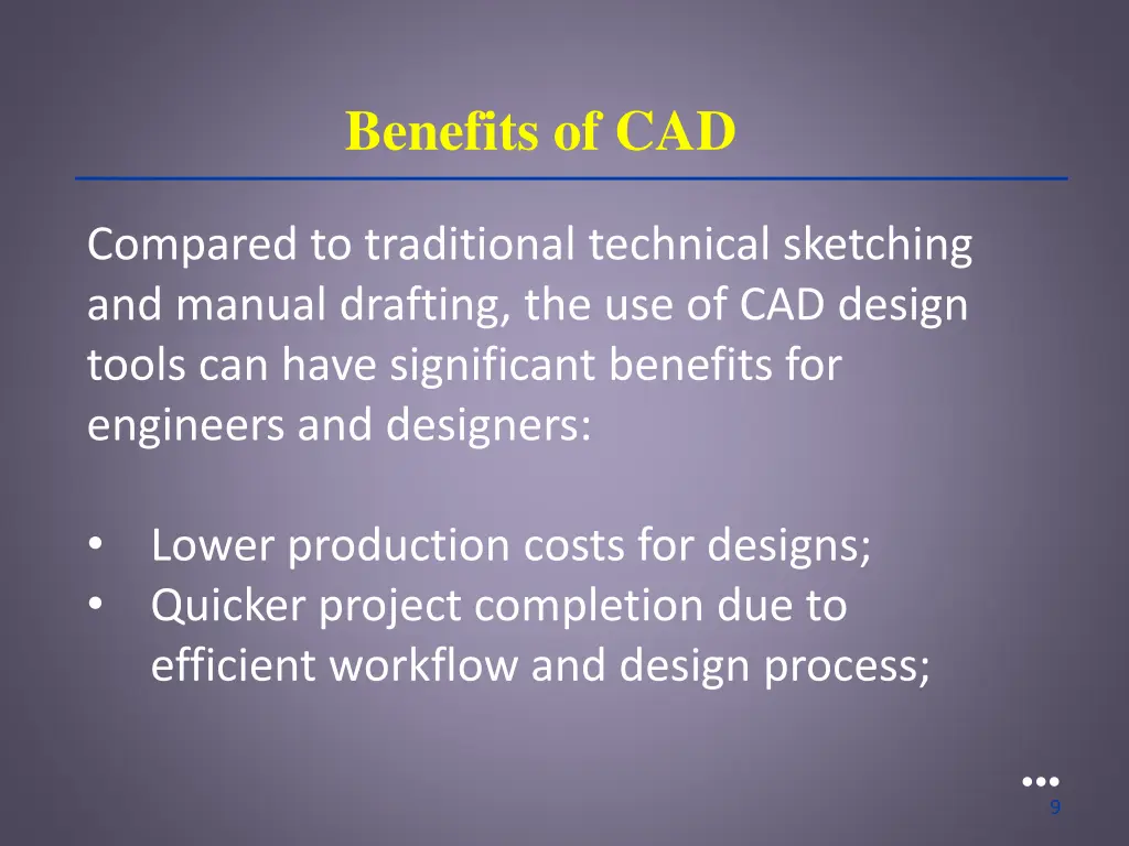 benefits of cad