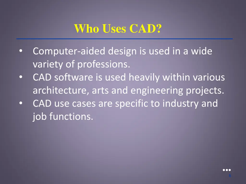 who uses cad
