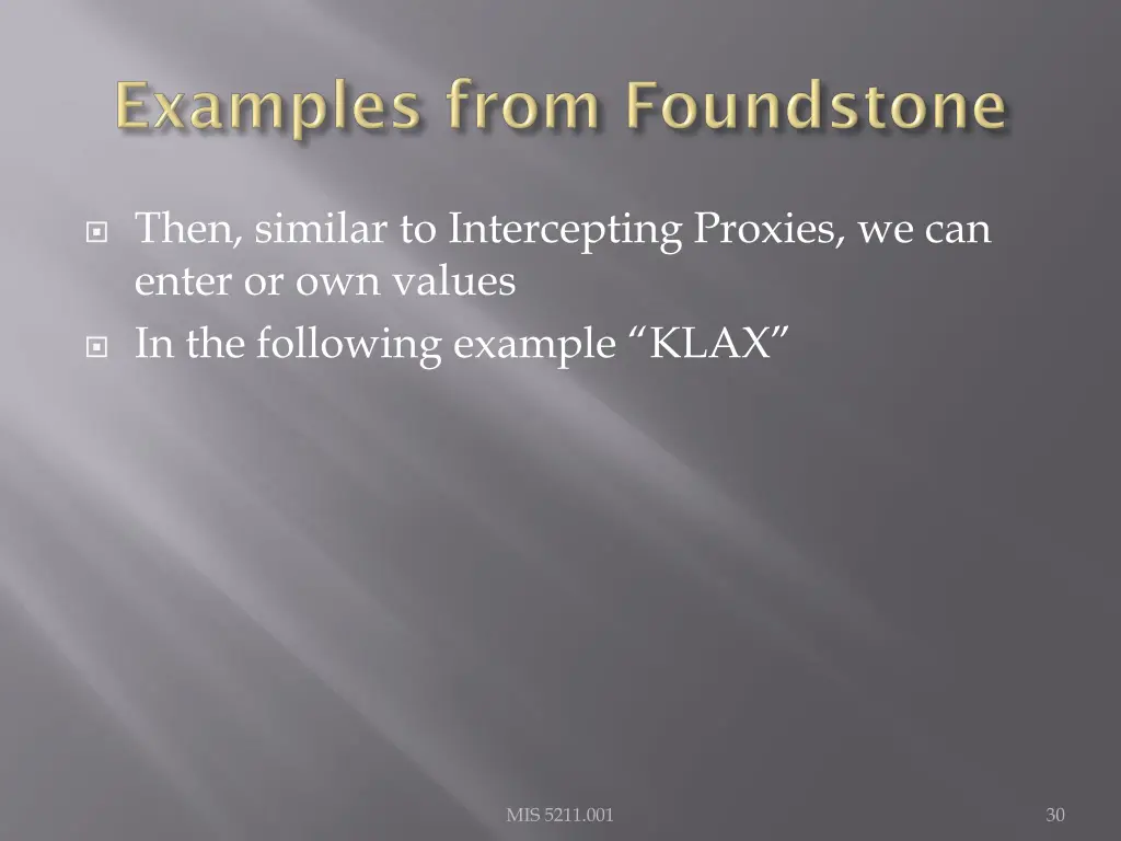 then similar to intercepting proxies we can enter