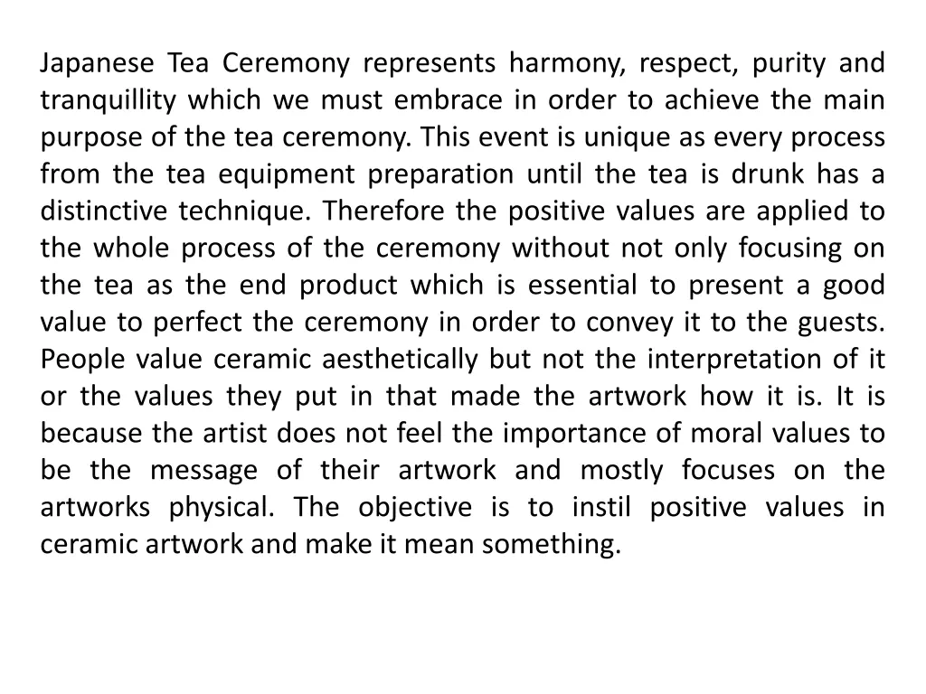 japanese tea ceremony represents harmony respect