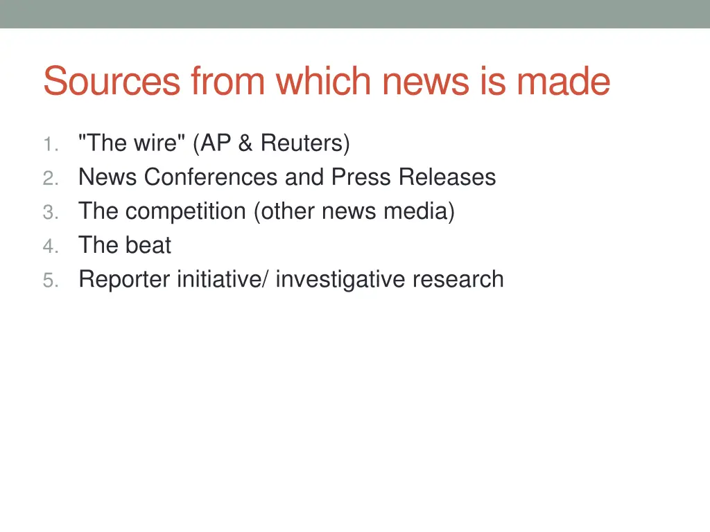 sources from which news is made