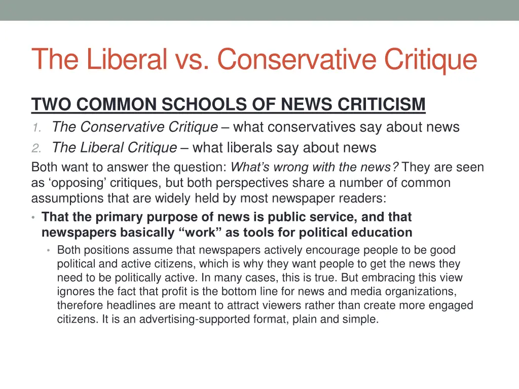 the liberal vs conservative critique