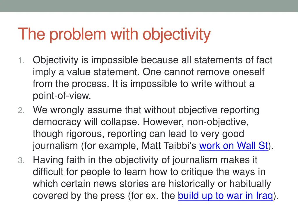 the problem with objectivity