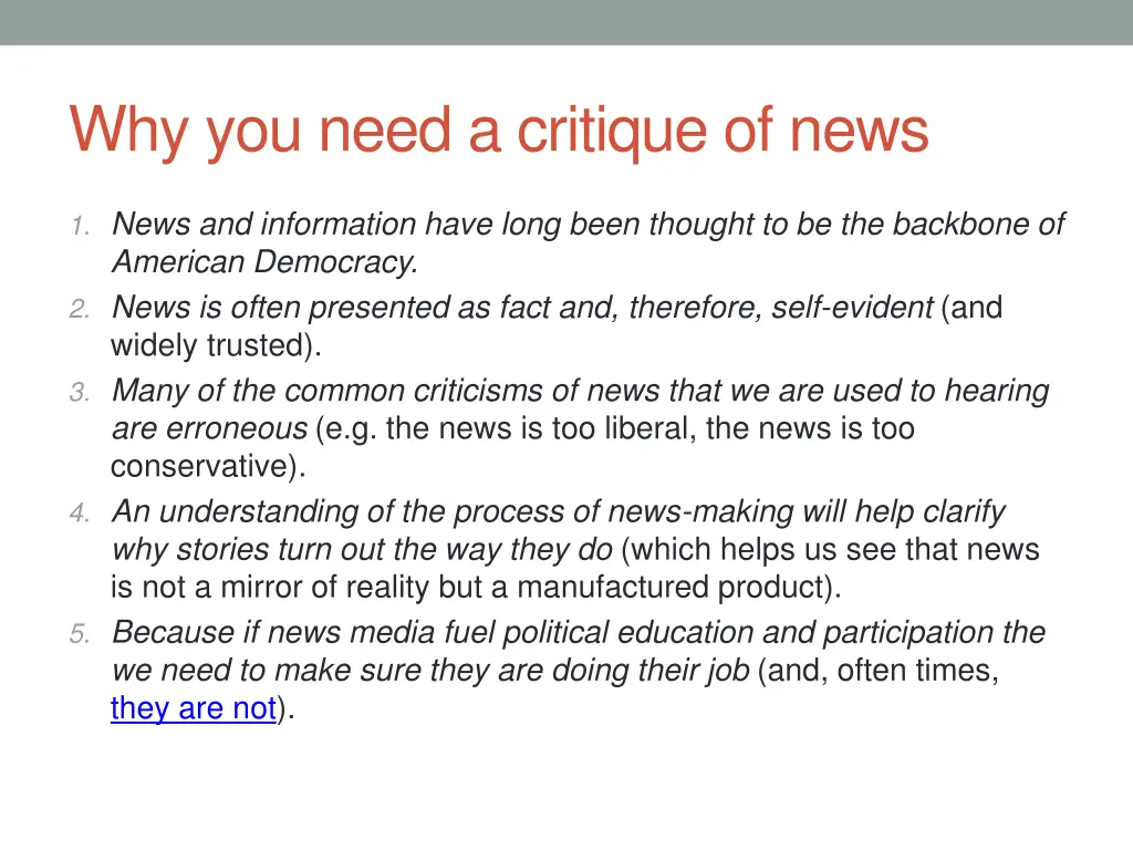 why you need a critique of news