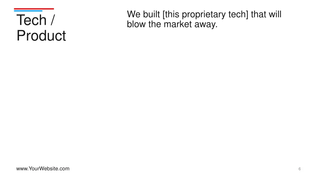 we built this proprietary tech that will blow
