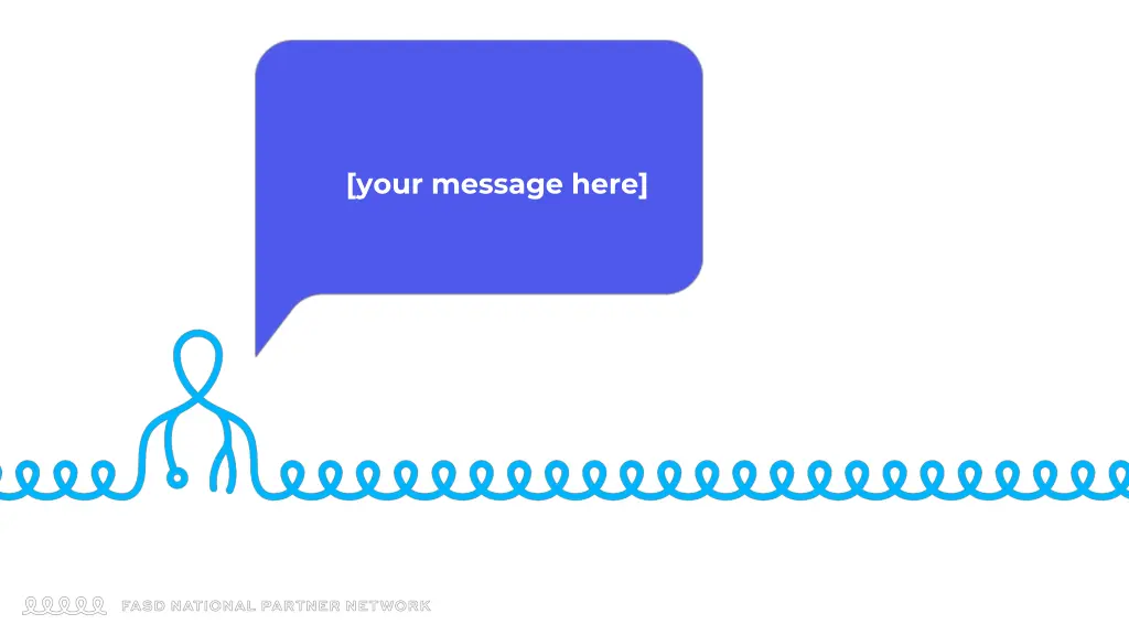 your message here 2