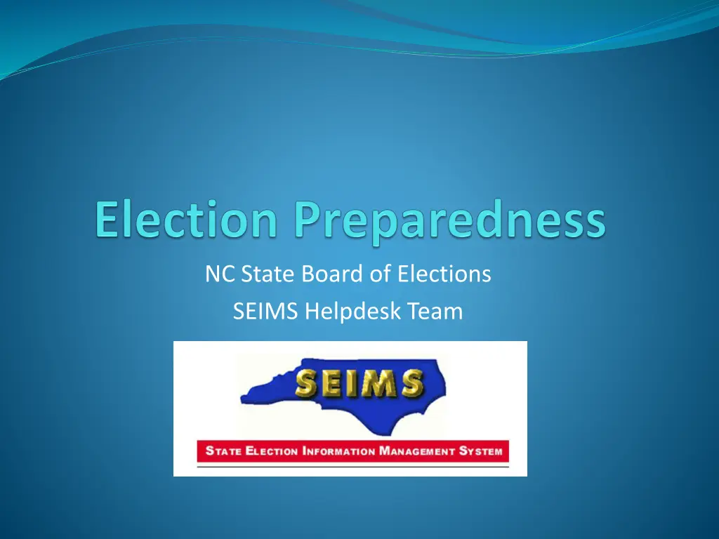 nc state board of elections seims helpdesk team