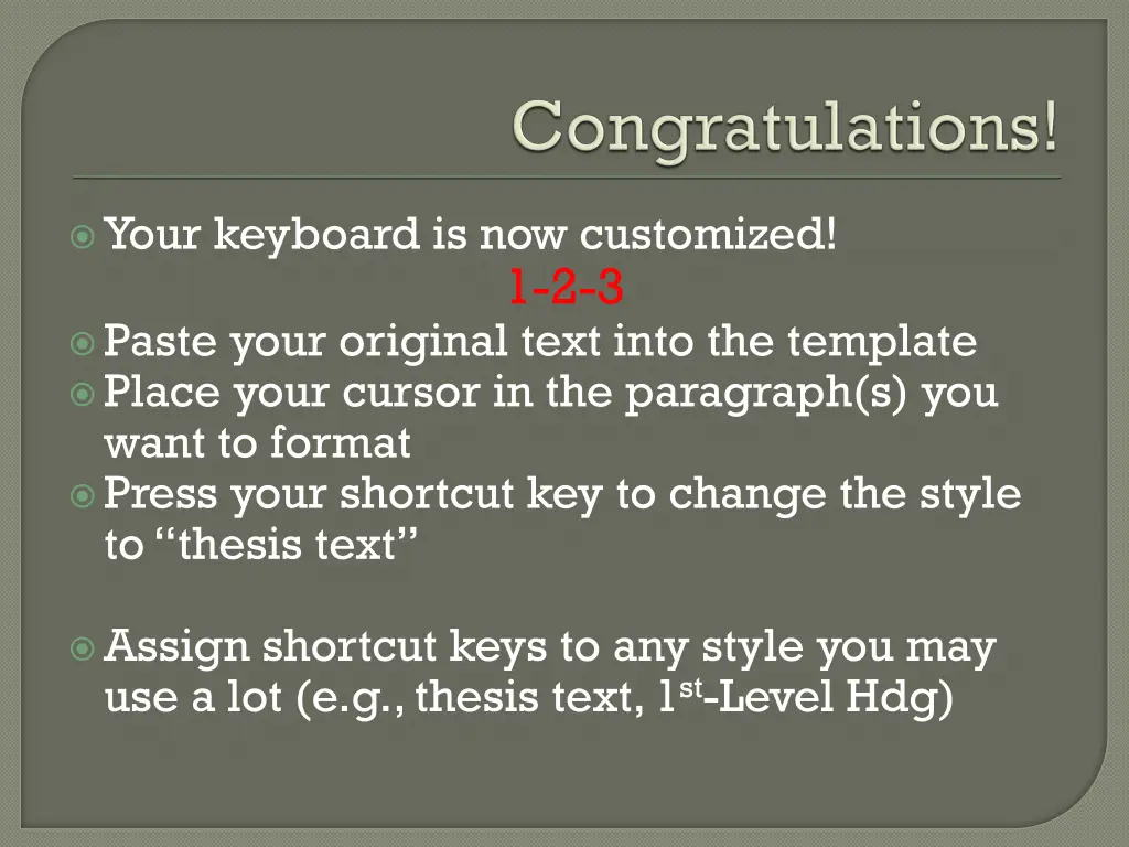 your keyboard is now customized