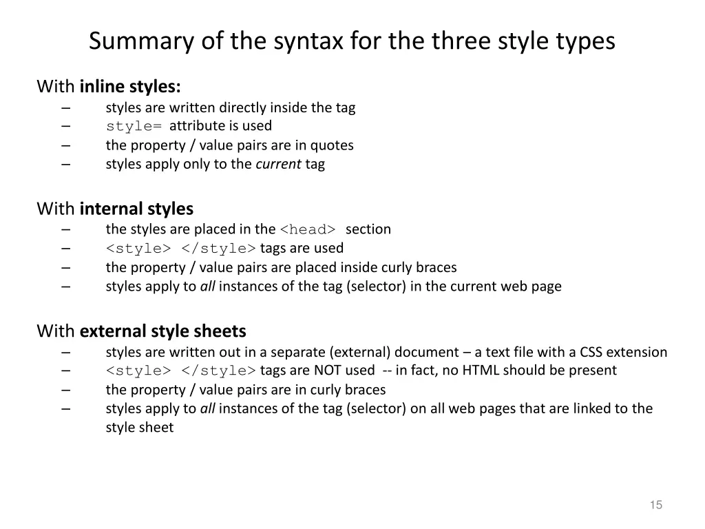 summary of the syntax for the three style types