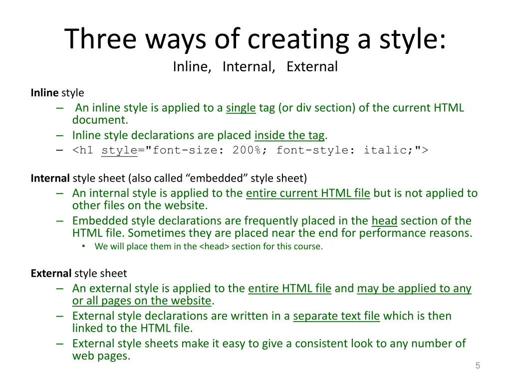 three ways of creating a style inline internal