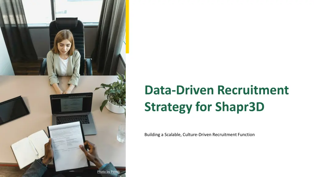 data driven recruitment strategy for shapr3d