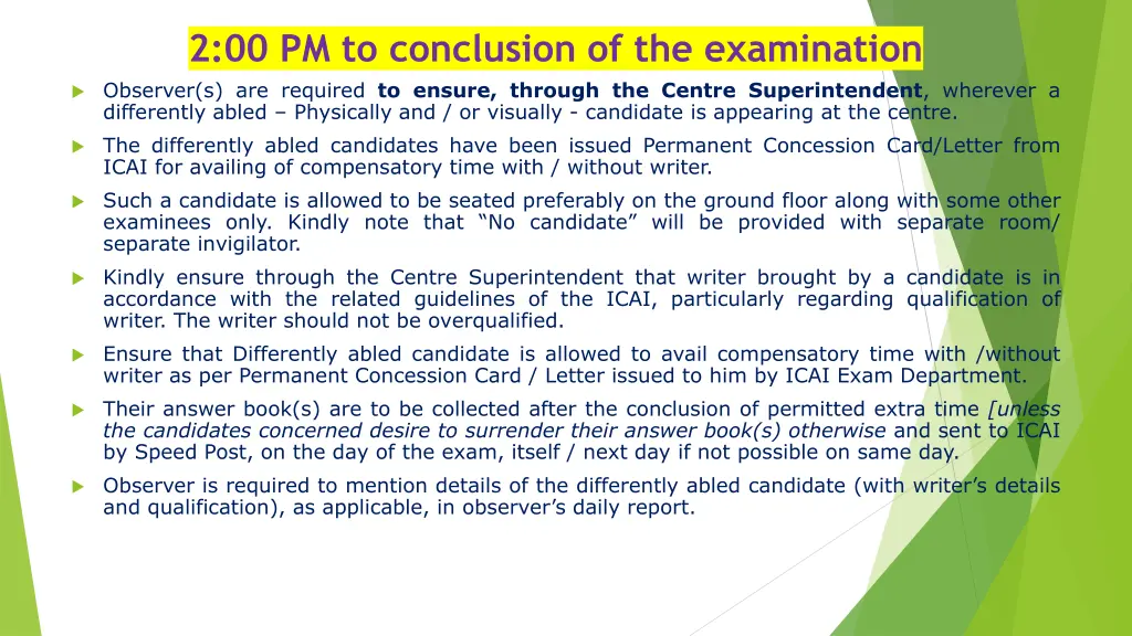2 00 pm to conclusion of the examination observer
