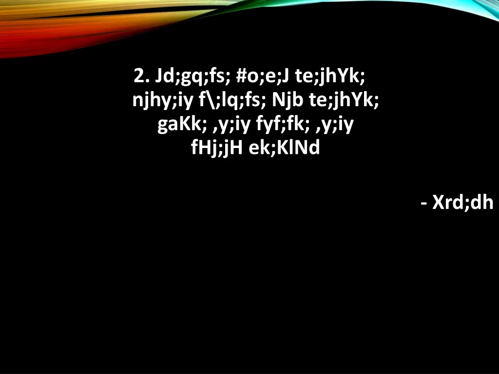 2 jd gq fs o e j te jhyk njhy