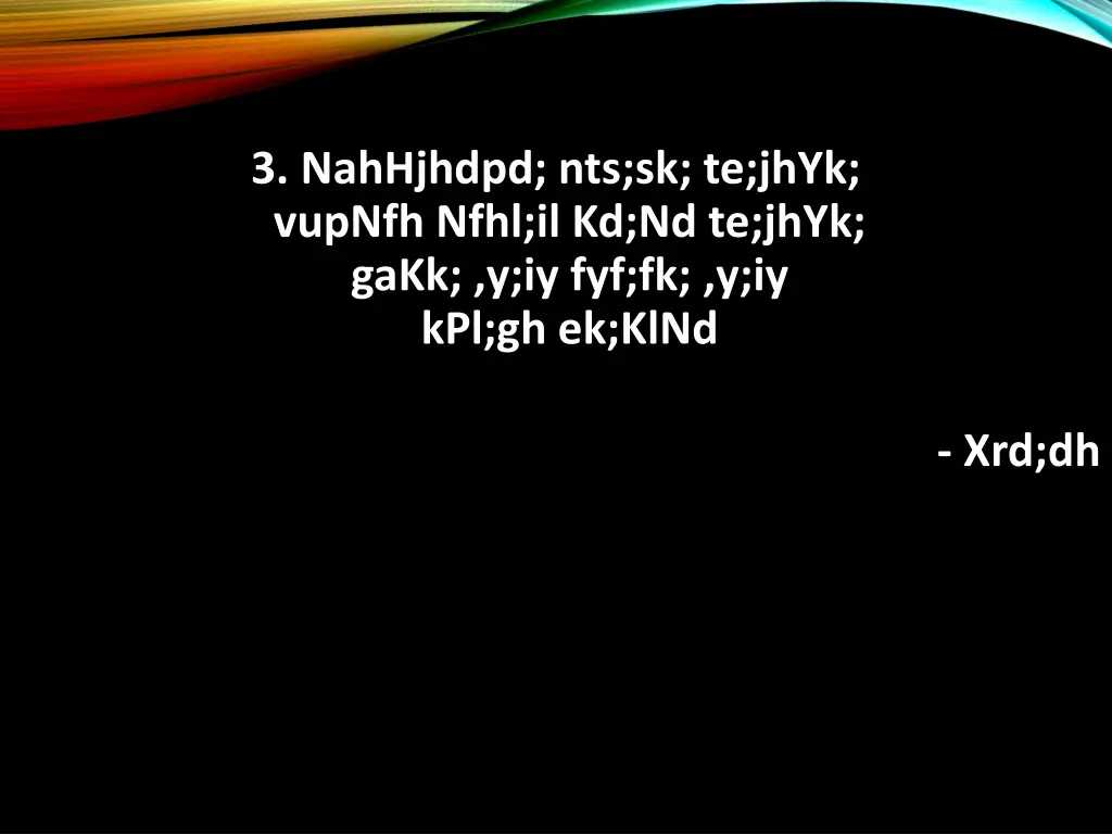3 nahhjhdpd nts sk te jhyk vupnfh nfhl