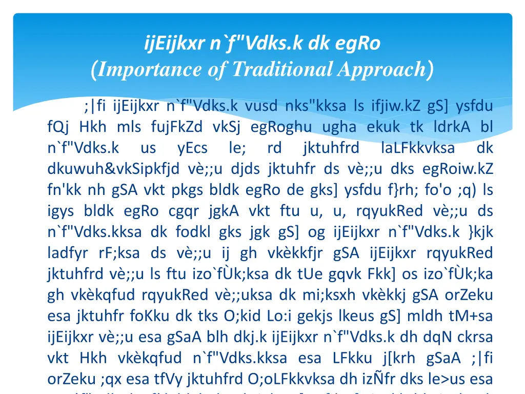 ijeijkxr n f vdks k dk egro importance