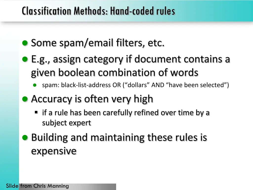 classification methods hand coded rules