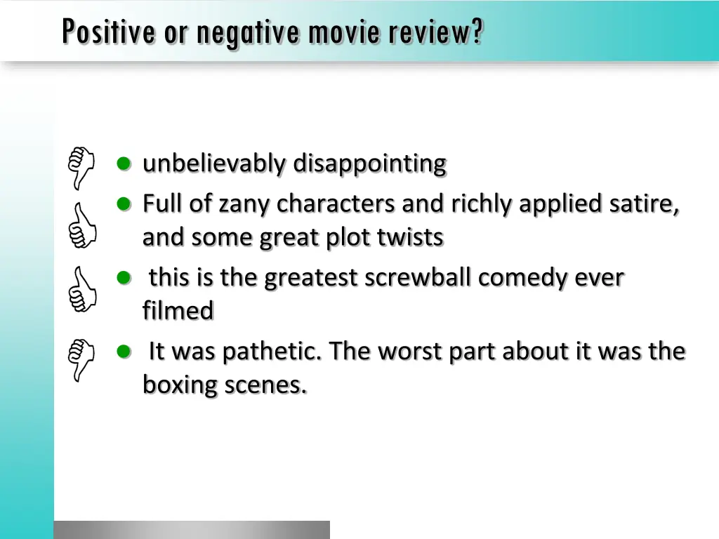 positive or negative movie review
