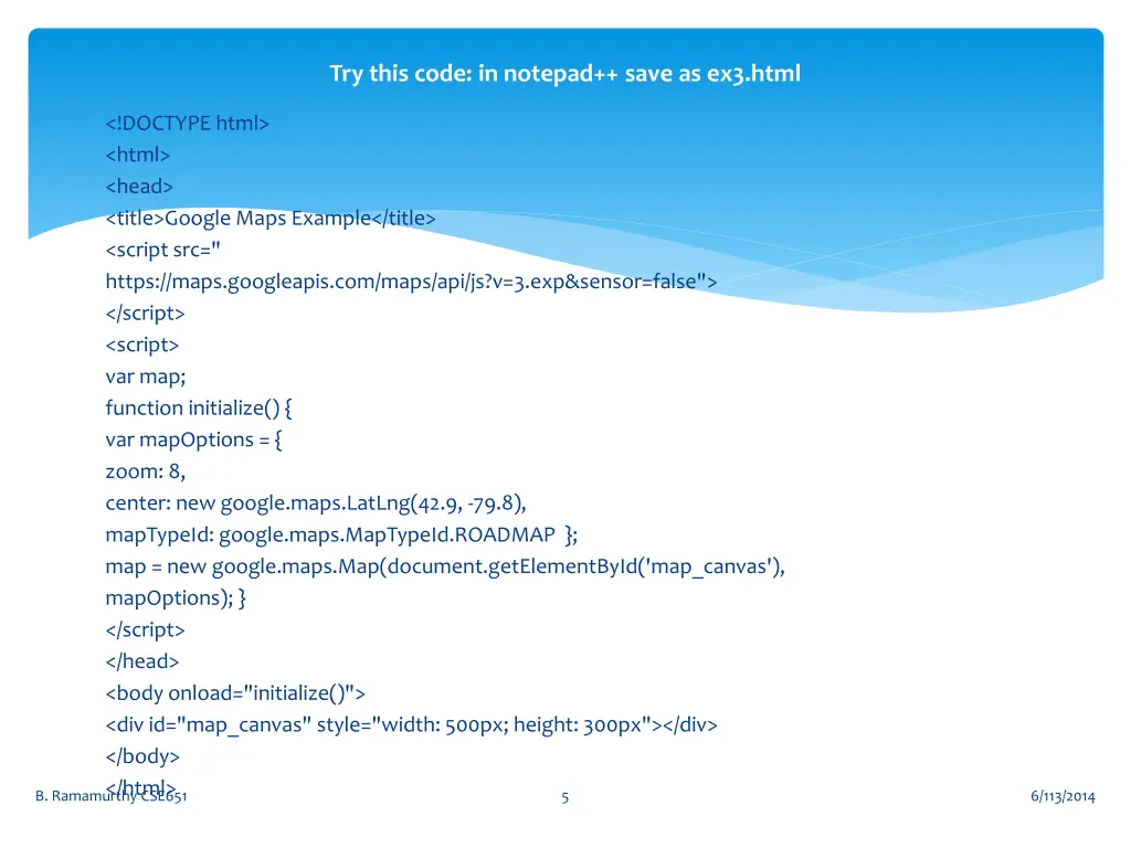 try this code in notepad save as ex3 html