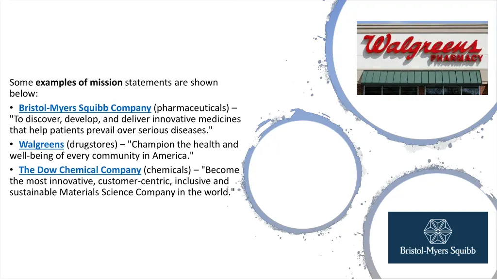 some examples of mission statements are shown