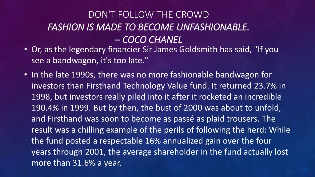 don t follow the crowd fashion is made to become