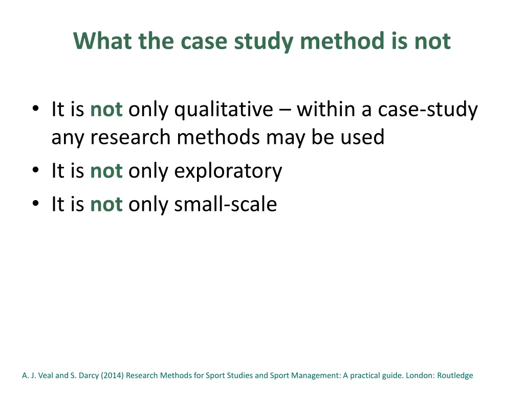 what the case study method is not