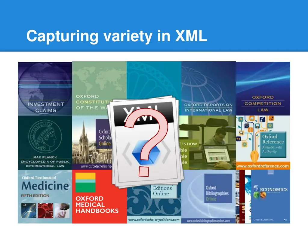 capturing variety in xml 1