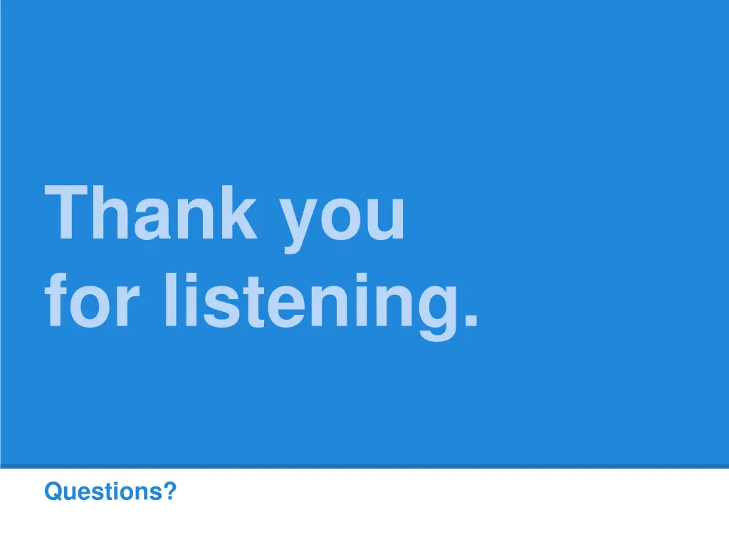 thank you for listening