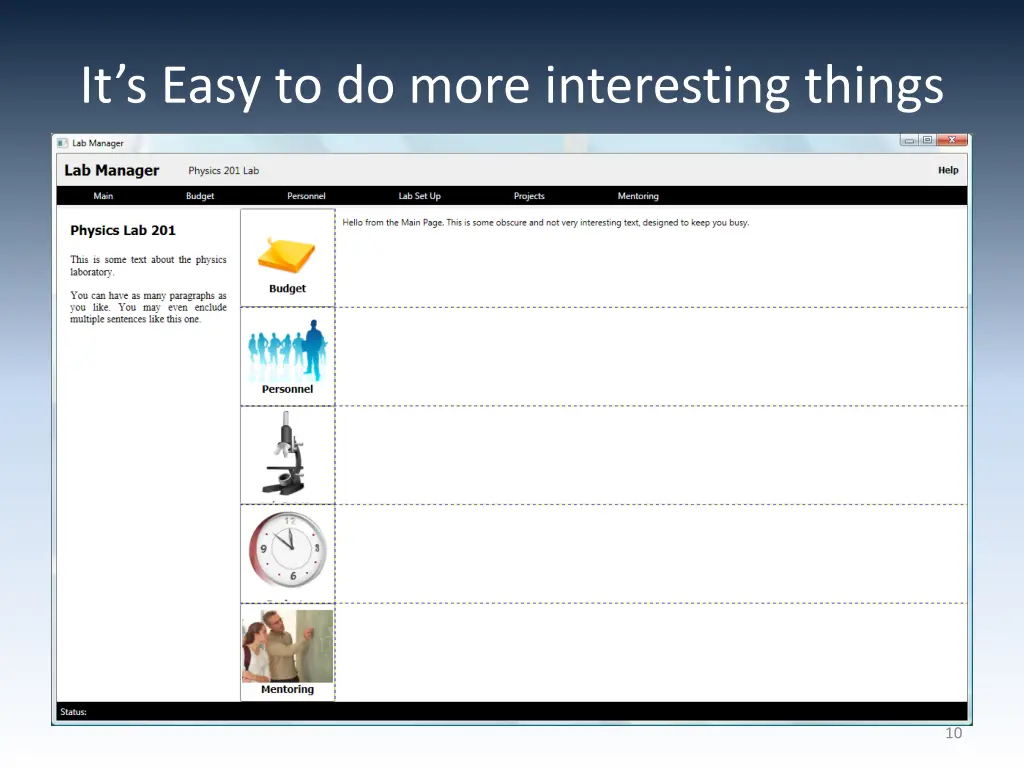 it s easy to do more interesting things
