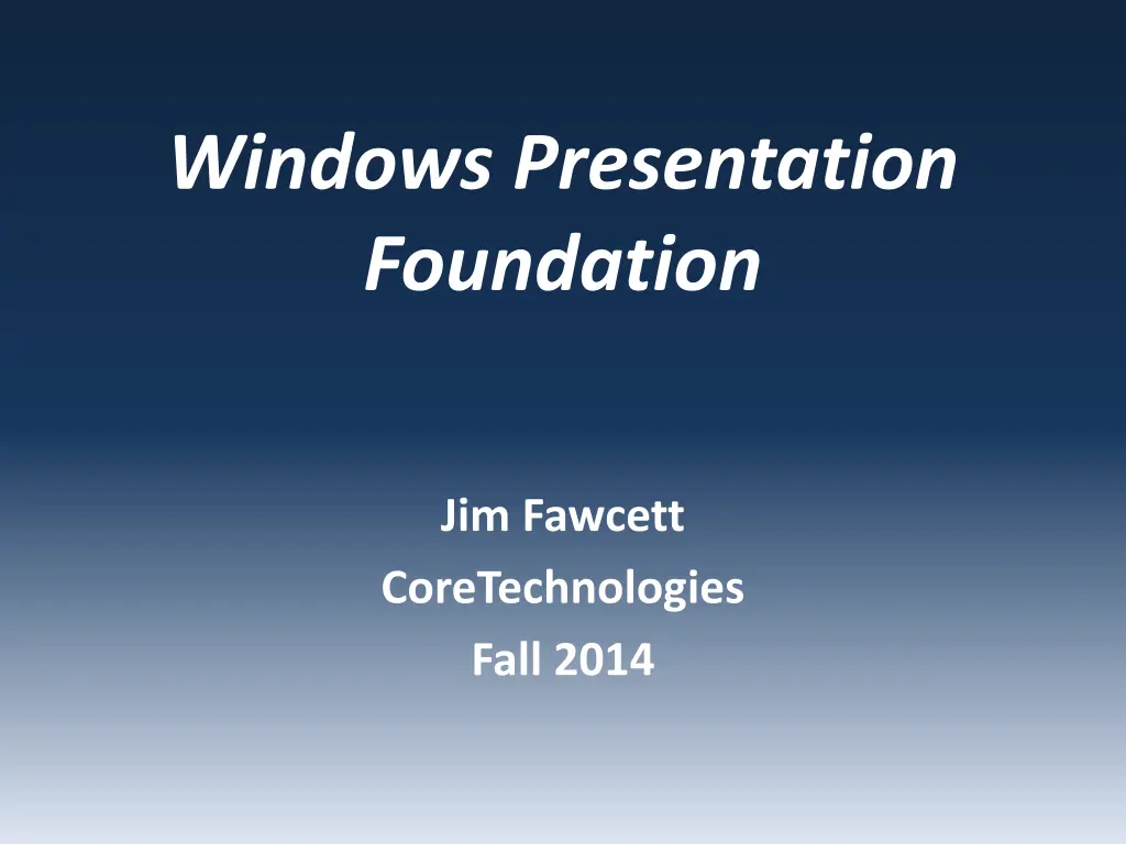 windows presentation foundation