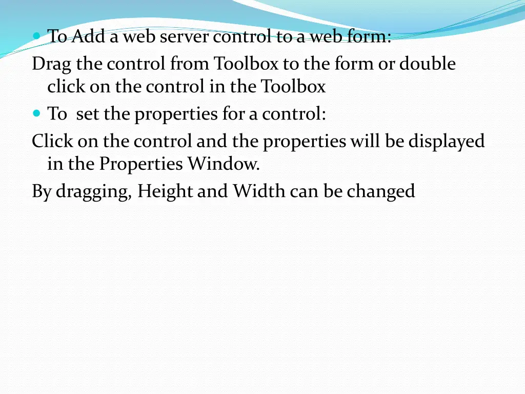 to add a web server control to a web form drag