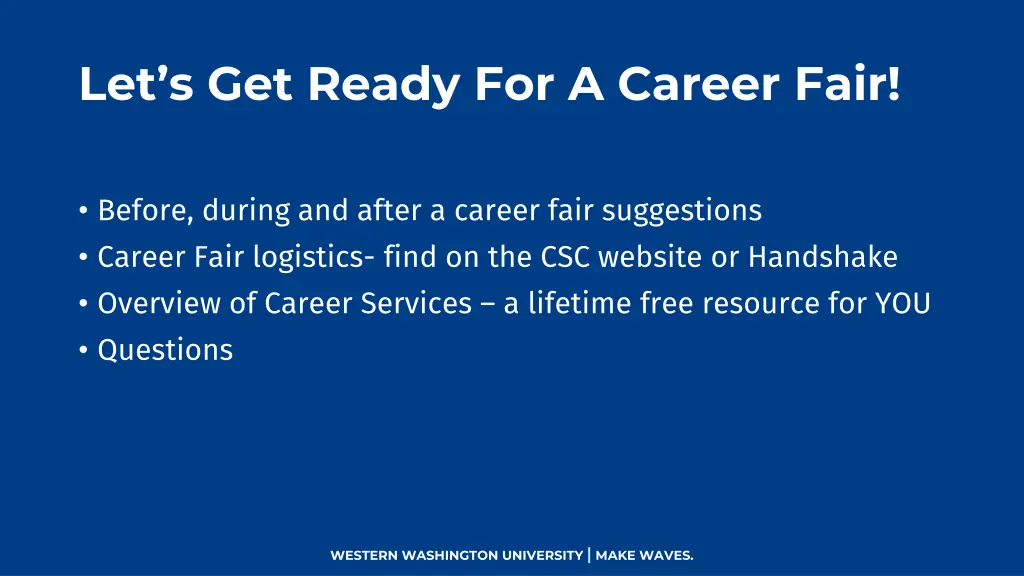 let s get ready for a career fair
