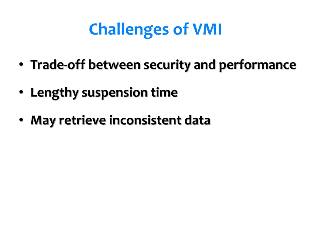 challenges of vmi
