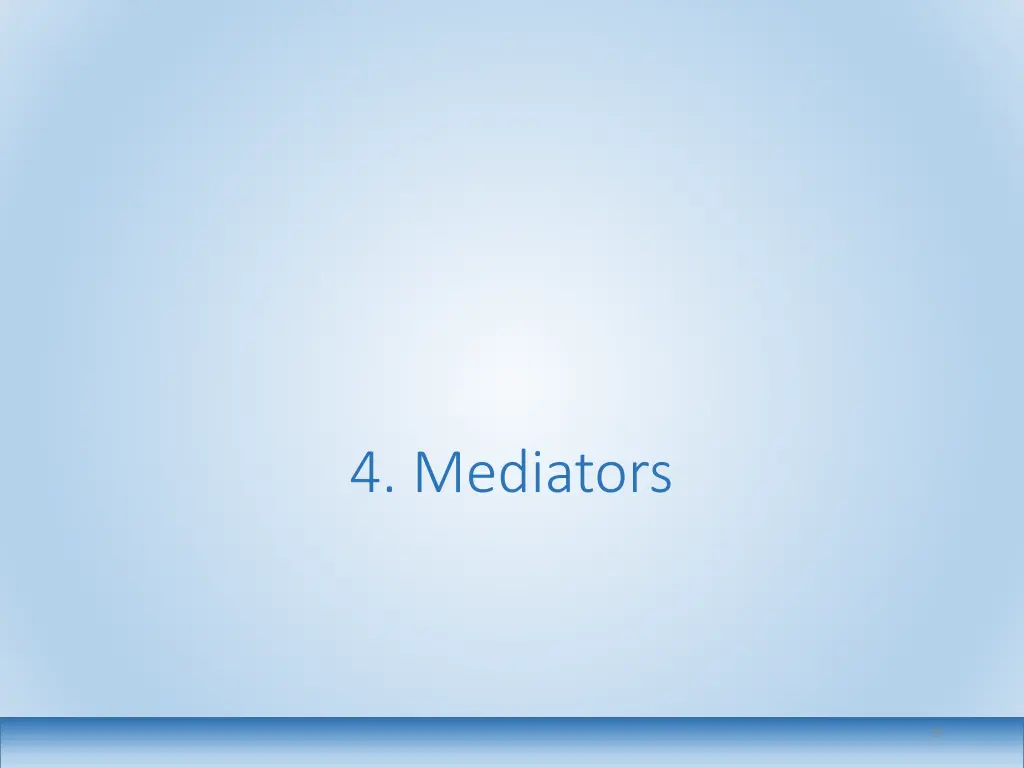 4 mediators