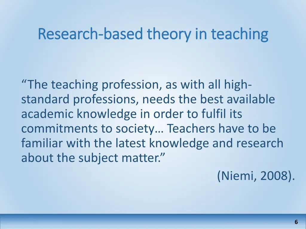 research research based theory in teaching based