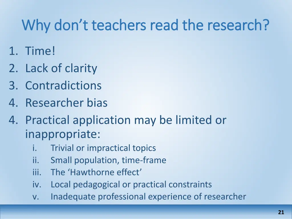 why don t teachers read the research